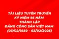 Kỷ niệm 95 năm ngày thành lập Đảng Cộng Sản Việt Nam ( 03/02/1930 - 03/02/2025)